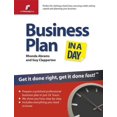 thumbnail image 1 of Business Plan in a Day : Get It Done Right, Get It Done Fast, 1 of 1