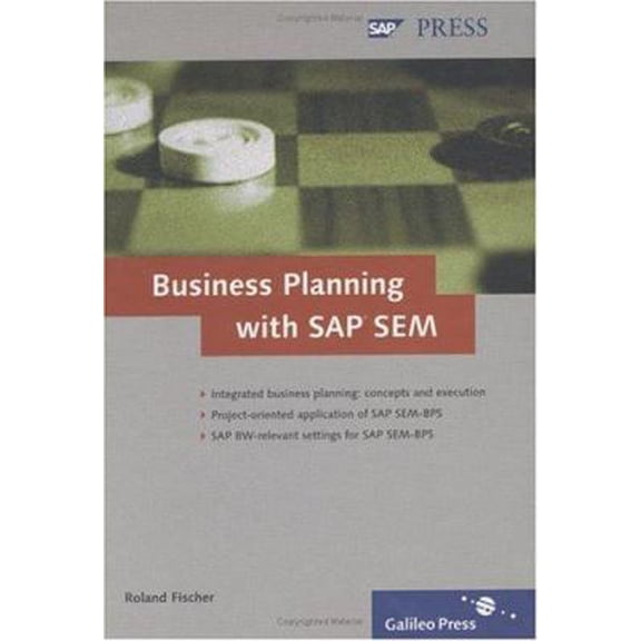 Pre-Owned Business Planning with SAP SEM: Operational and Strategic Planning with SEM-BPS (Hardcover) 1592290337 9781592290338