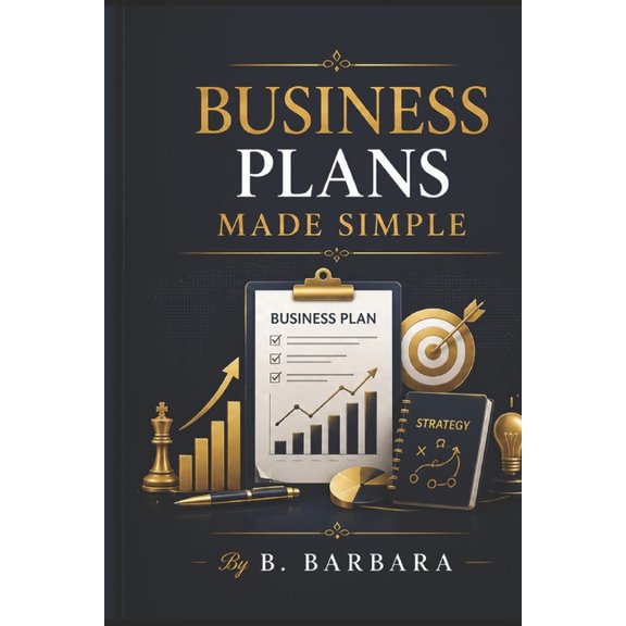 Business Plans Made Simple, (Paperback)