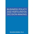 thumbnail image 1 of Business Policy and Participative Decision-making, 1 of 1