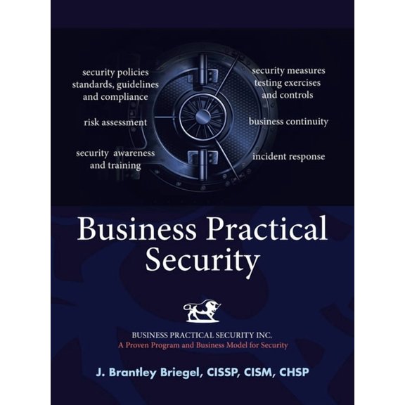 Business Practical Security, (Paperback)