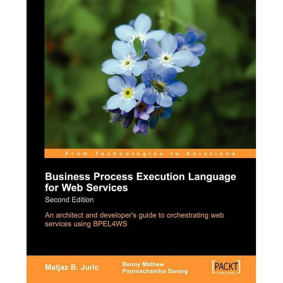 Business Process Execution Language for Web Services 2nd Edition, (Paperback)