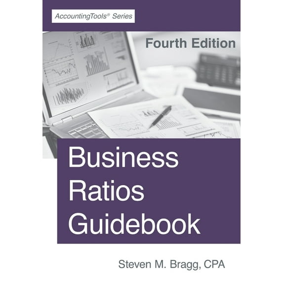 Business Ratios Guidebook: Fourth Edition (Paperback)