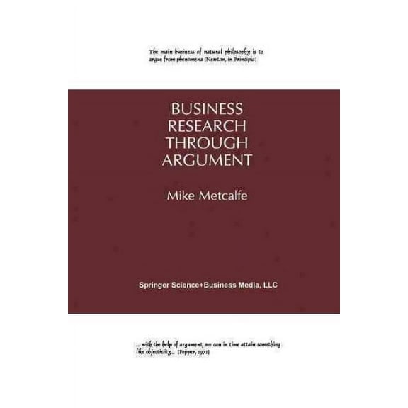 Business Research Through Argument (Paperback)