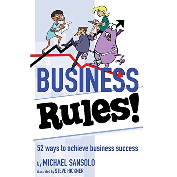 Pre-Owned Business Rules! (Paperback) 1938406400 9781938406409
