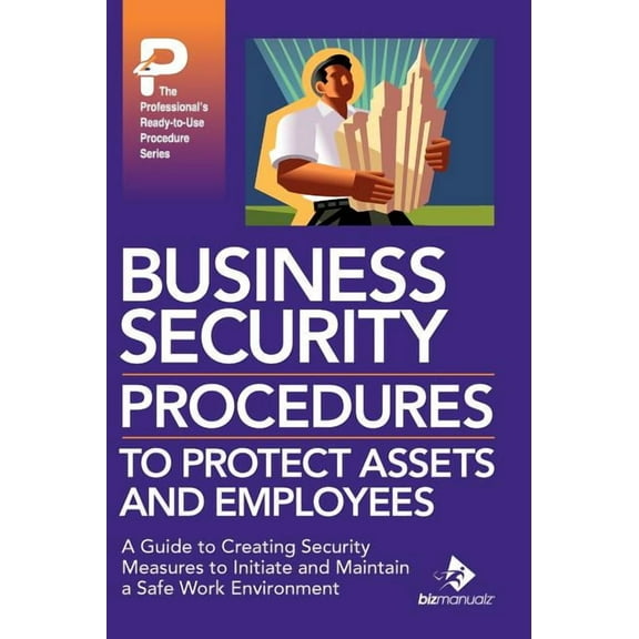 Business Security Procedures to Protect Assets and Employees (Hardcover)