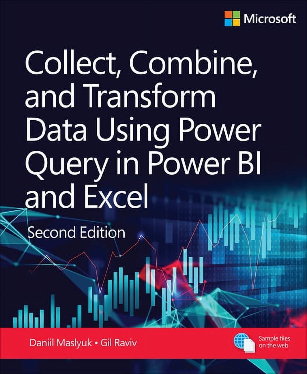 Business Skills Collect, Combine, and Transform Data Using Power Query