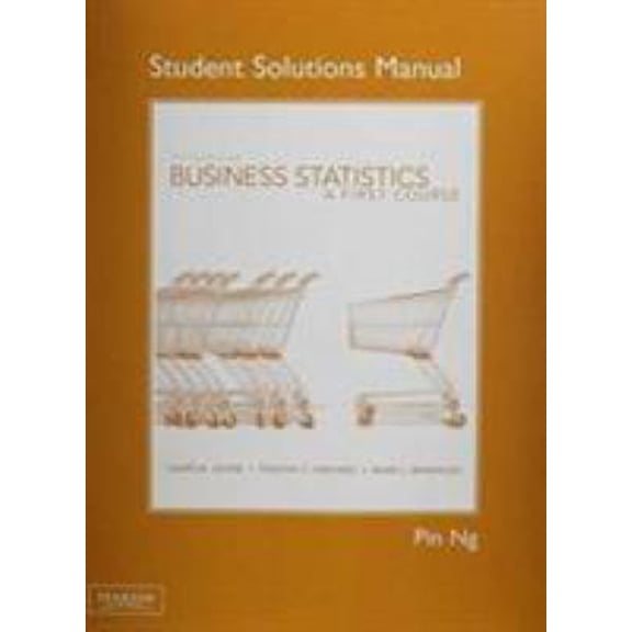 Pre-Owned Business Statistics: A First Course (Paperback) 0136065848 9780136065845