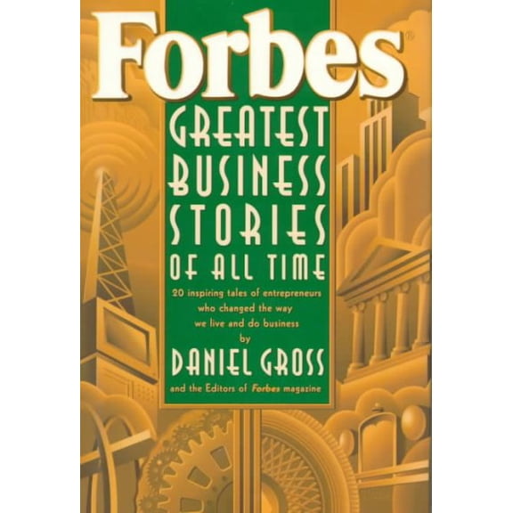 Pre-Owned Forbes Greatest Business Stories of All Time (Hardcover) 9780471143147