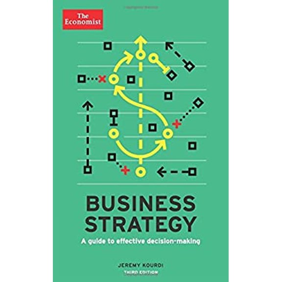 Pre-Owned Business Strategy: A Guide to Effective Decision-Making (Paperback) 1610394763 9781610394765