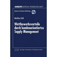 thumbnail image 1 of Business-To-Business-Marketing Wettbewerbsvorteile Durch Kundenorientiertes Supply Management, (Paperback), 1 of 1