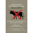 thumbnail image 1 of Pre-Owned Business Without the Bullsh*t: 48 Secrets and Shortcuts You Need to Know (Paperback) 1455583960 9781455583966, 1 of 1
