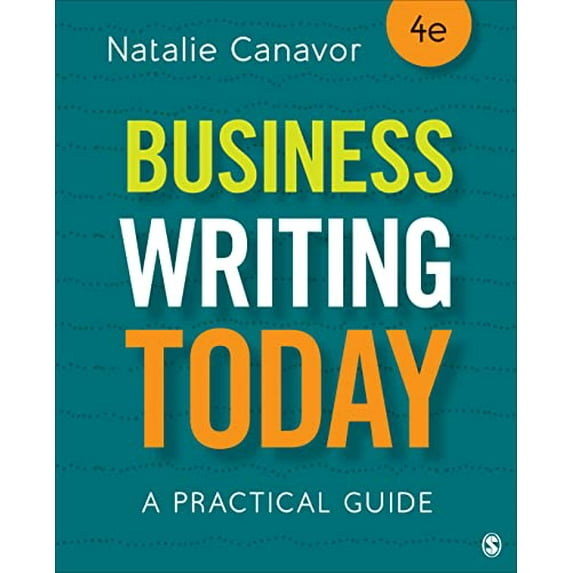 Pre-Owned Business Writing Today: A Practical Guide, 9781071854068, 1071854062, Paperback, Fourth edition