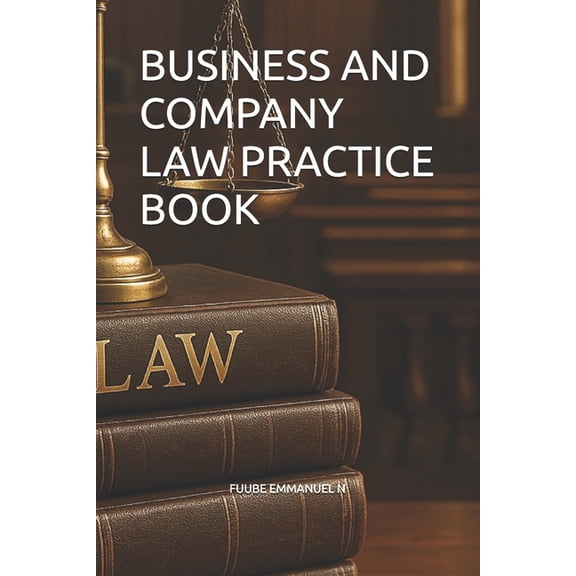 Business and Company Law Practice Book, (Paperback)
