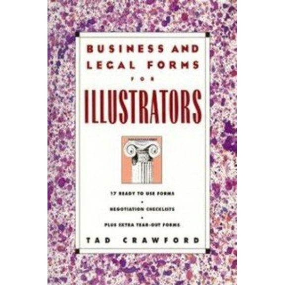 Pre-Owned Business and Legal Forms for Illustrators (Paperback) 092762902X 9780927629027