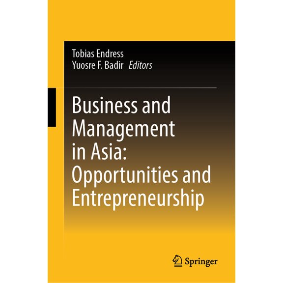 Business and Management in Asia: Opportunities and Entrepreneurship, (Hardcover)