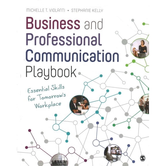 Pre-Owned Business and Professional Communication Playbook: Essential Skills for Tomorrow's Workplace, 9781071802939, 1071802933, Paperback, 1 edition