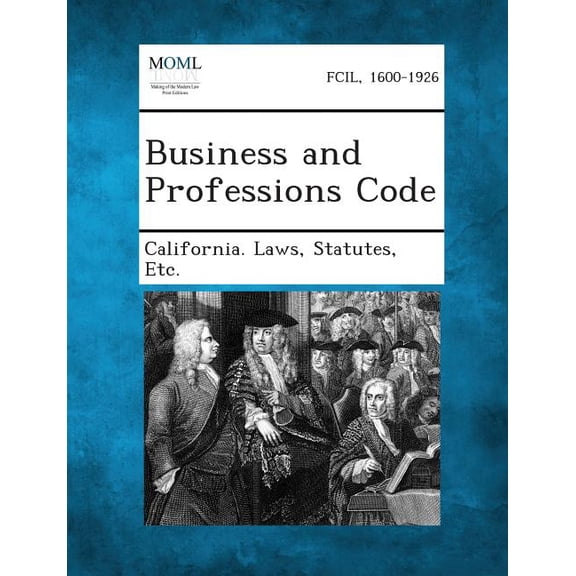 Business and Professions Code, (Paperback)