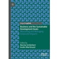 thumbnail image 1 of Business and the Sustainable Development Goals : Measuring and Managing Corporate Impacts (Paperback), 1 of 1