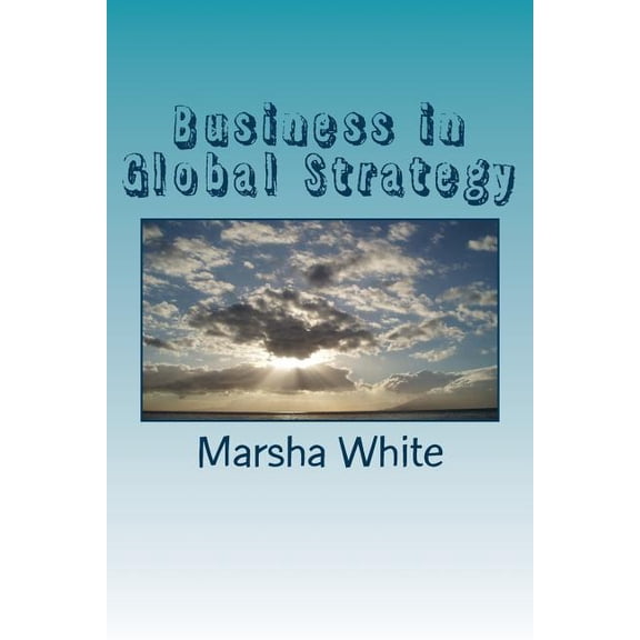 Business in Global Strategy: Plan the Global Plan (Paperback)
