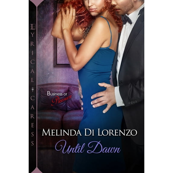 Business or Pleasure Until Dawn, (Paperback)