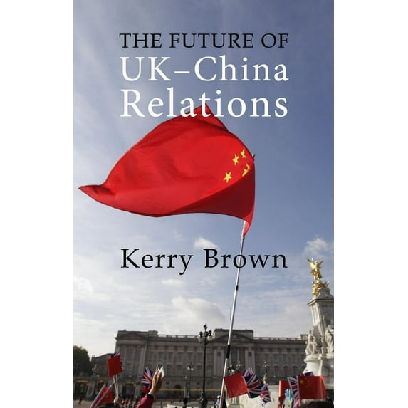 Business with China The Future of Uk-China Relations: The Search for a New Model, (Paperback)