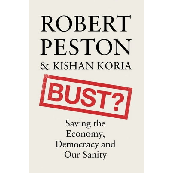 Bust? : How to Replace Culture Wars with Common Cause (Hardcover)