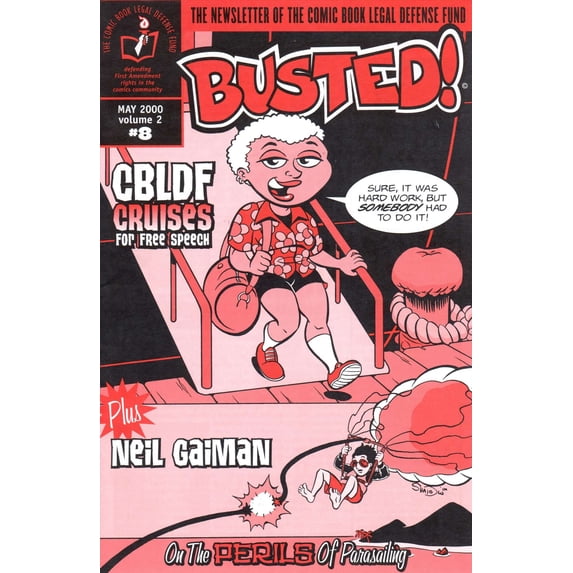 Busted! (vol. 2) #8 VF ; CBLDF Comic Book