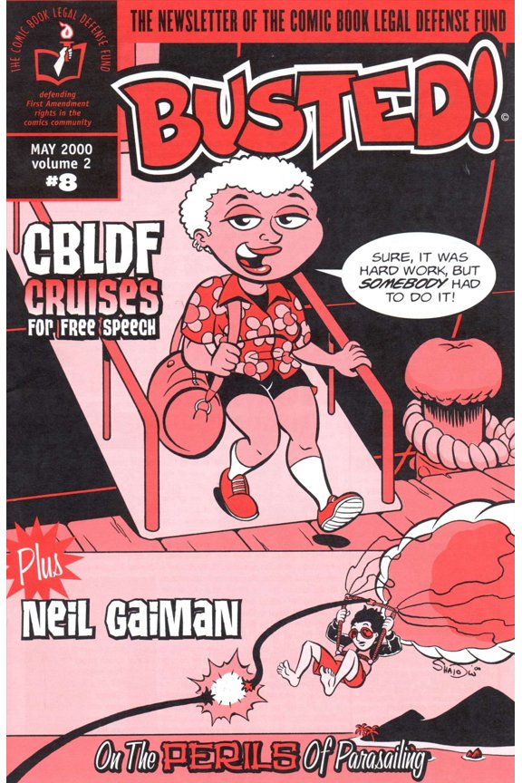 Busted! (vol. 2) #8 VF ; CBLDF Comic Book