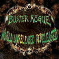 thumbnail image 1 of Buster Rogue - World Unreleased Rereleased - Music & Performance - CD, 1 of 1