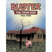 Buster The Farm Dog, Hardcover
