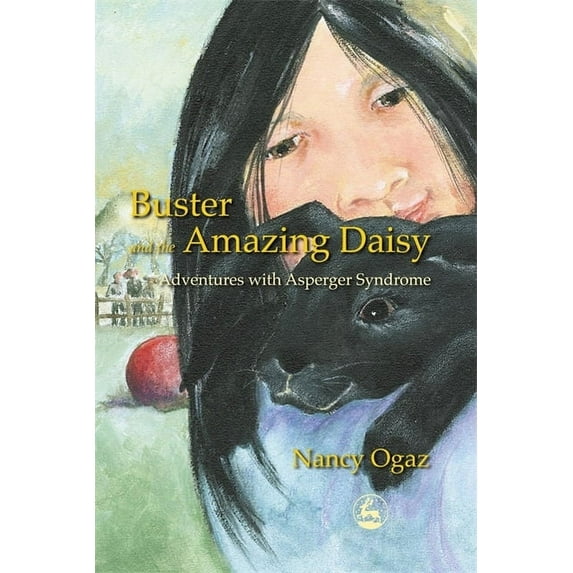 Buster and the Amazing Daisy: Adventures with Asperger Syndrome, (Paperback)