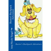 Buster's Backpack Adventure, Paperback