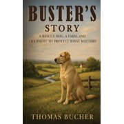 Buster's Story, Hardcover