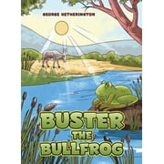 Buster the Bullfrog, Hardcover