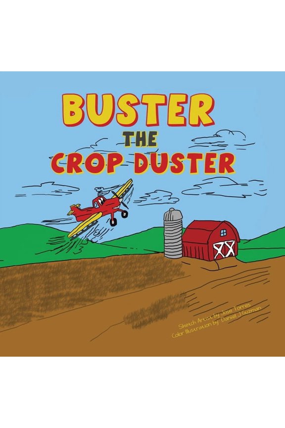 Buster the Crop Duster, (Paperback)