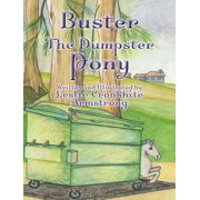 Buster the Dumpster Pony, Hardcover