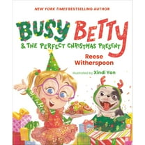 Pre-Owned Busy Betty & the Perfect Christmas Present (Hardcover) 0593525159 9780593525159