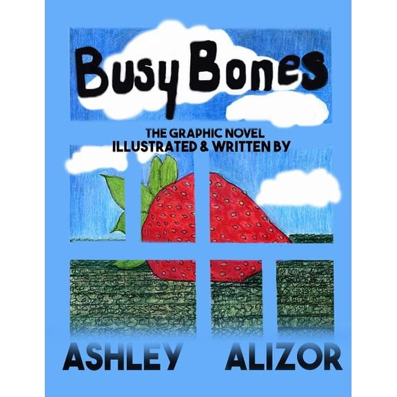 Busy Bones : The Graphic Novel (Paperback)