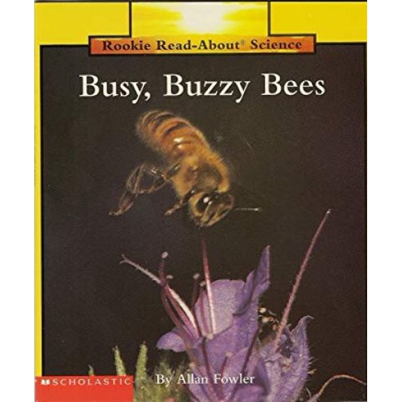 Pre-Owned Busy, Buzzy Bees (Rookie Read-About Science) (Paperback)