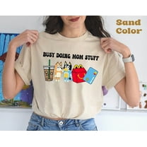 Busy Doing Mom Stuff Bluey T-Shirt, Funny Mom Shirt, Bluey Christmas Family Shirt, Mama Shirt, Funny Blue Dog Shirt, Sand Color