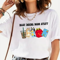 Busy Doing Mom Stuff Bluey T-Shirt, Funny Mom Shirt, Bluey Christmas Family Shirt, Mama Shirt, Funny Blue Dog Shirt, White Color