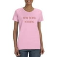 thumbnail image 1 of Busy Doing Nothing T-Shirt Women -Smartprints Designs, Female Medium, 1 of 4