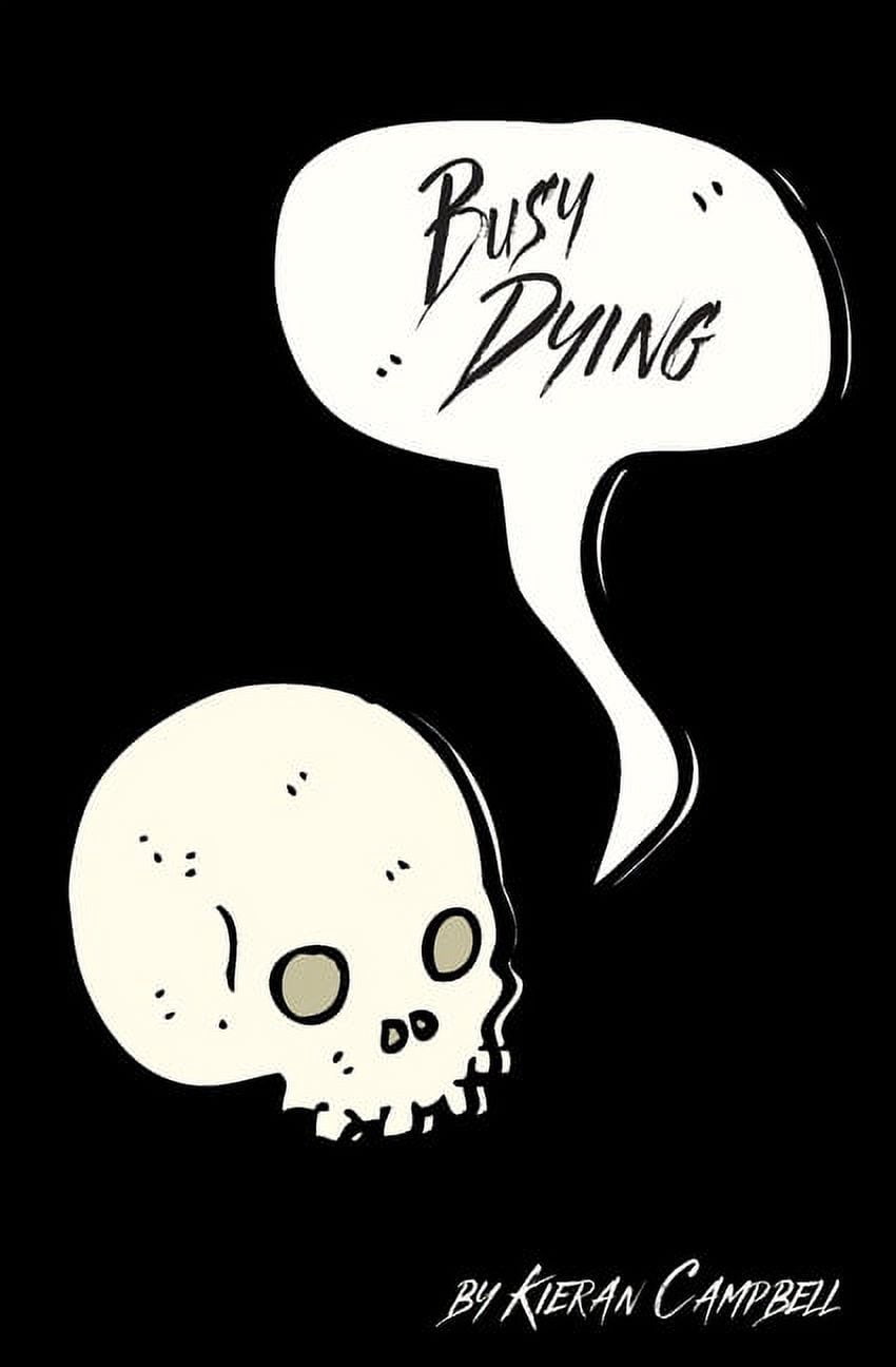 Busy Dying (Paperback)