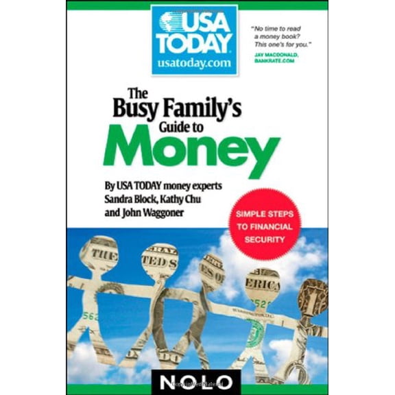 Pre-Owned Busy Family's Guide to Money (USA TODAY/Nolo Series) (Paperback) 1413308368 9781413308365