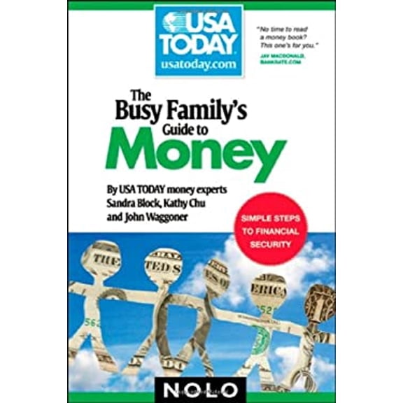 Pre-Owned Busy Family's Guide to Money (USA TODAY/Nolo Series) (Paperback) 1413308368 9781413308365