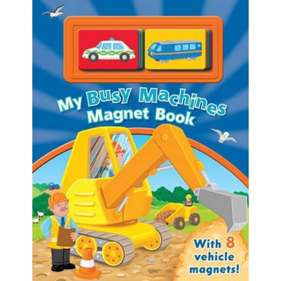 Pre-Owned Busy Machines Magnet Book (Hardcover) 1405257490 9781405257497
