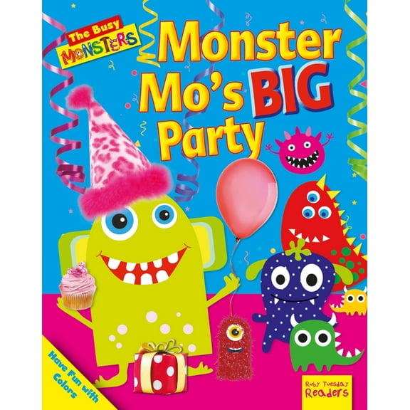Busy Monsters: Monster Mo's Big Party: Have Fun with Colors (Paperback)