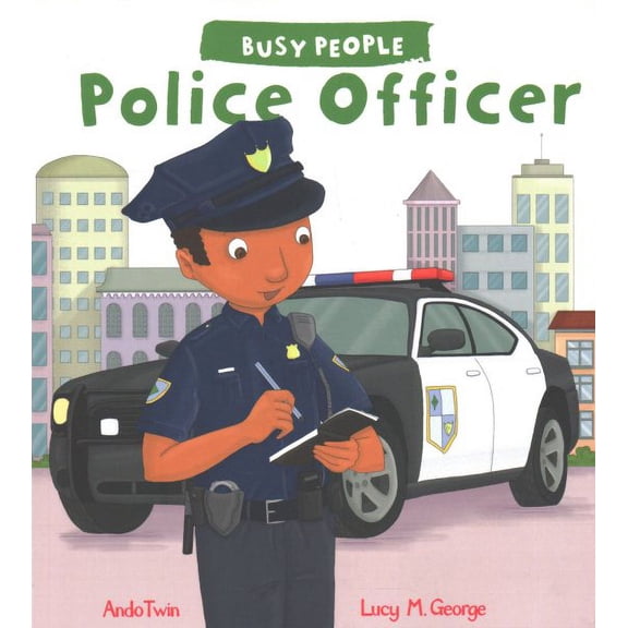 Busy People: Police Officer