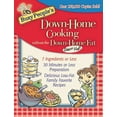 thumbnail image 1 of Busy People's Down-Home Cooking Without the Down-Home Fat: 7 Ingredients or Less, 30 Minutes or Less Preparation, Delici, (Paperback), 1 of 2